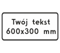 tabliczka-z-tekstem--pod-znak-drogowy-600x300.jpg