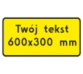 tabliczka-z-tekstem--pod-znak-drogowy-600x300-żółte-tło.jpg