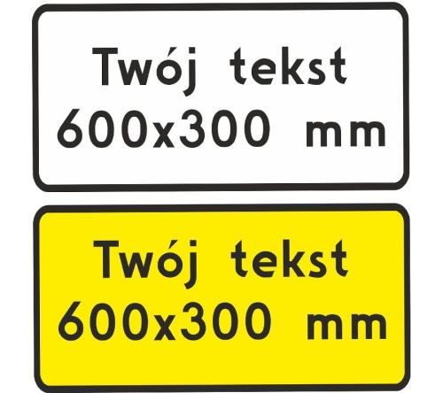 tabliczka-z-tekstem--pod-znak-drogowy-600x300.jpg