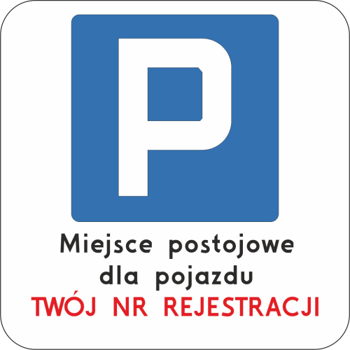 Tabliczka do oznaczania miejsc postojowych prywatnych 300x300 mm odblaskowa