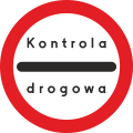 znak drogowy B-32e kontrola drogowa mały