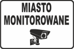 Tabliczka Miasto monitorowane 900x600 mm 
