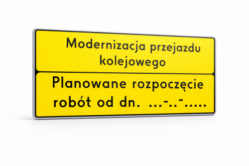 Tablica informacyjna 1400x720 mm – modernizacja przejazdu kolejowego (czasowa organizacja ruchu)