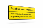 Tablica objazdowa 1200x530 mm 1 gen Przebudowa drogi WZÓR