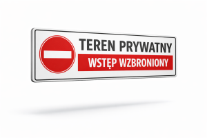 Tabliczka Teren prywatny wstęp wzbroniony  600x250 mm w technologii znaku drogowego