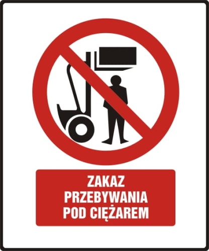 zakaz przebywania pod ciężarem.jpg