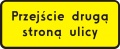 Przejście drugą stroną ulicy.jpg